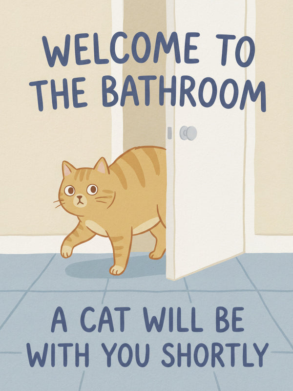 Funny Bathroom Cat Welcome - Andreas Magnusson